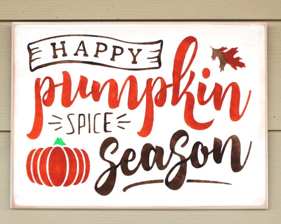 Fall Sign - Autumn Decor - 12 x 16 - Happy Pumpkin Spice Season - Autumn sign - Fall Decor - Pumpkin sign - Painted Wooden sign - Pumpkins