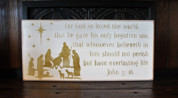 Wooden Christmas Sign - Large - 12 x 25 - Nativity - John 3 16 - White with Gold lettering - Scripture - Manger - Bible - Holiday Decor
