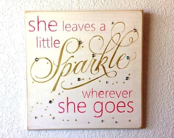 She Leaves a Little SPARKLE wherever She Goes ~ White with Lavender, Gray and Sparkles! - Painted Wooden Sign - Hand painted -Girl's Room