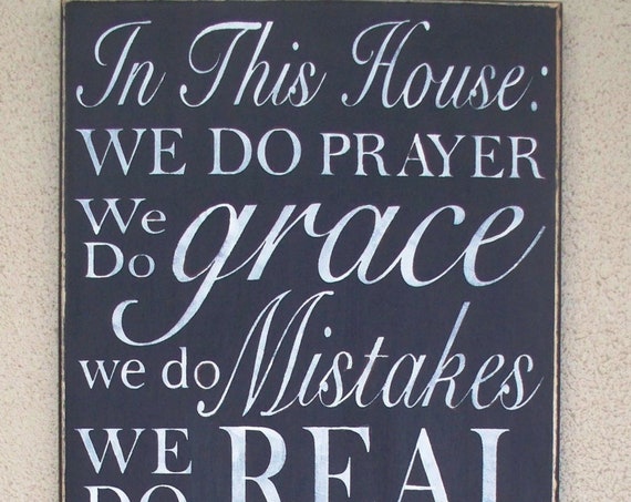 In This House We do PRAYER, We Do LOVE - 24 x 12 - Black Chalk paint - Family Rules - House Rules - Large Hand painted sign - Wooden Sign