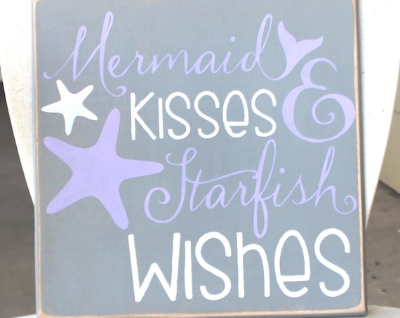 MERMAID KISSES and STARFISH Wishes - 12 x 12 - Painted Wooden Sign - Beach Decor - Mermaid Decor - Bathroom Decor - Hand Painted - Wood