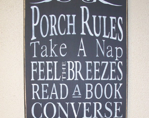 PORCH RULES - Wooden sign - hand painted - black chalk paint - large - rustic - 24 x 12
