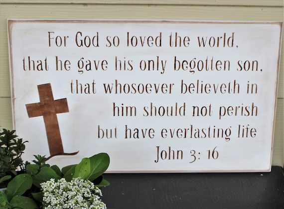 John 3:16 - Wooden Sign - 20 x 12 - Wall Hanging with Cross -White with brown - Scripture - Bible Verse - Easter - Christian Art