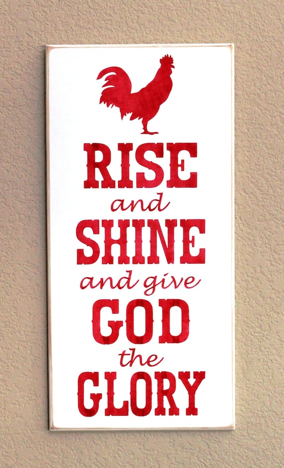 Rise and Shine and Give God the Glory - Farmhouse Decor - 24 x 12 - Wooden Sign - Painted - Red and white - Hand Painted - Chicken sign