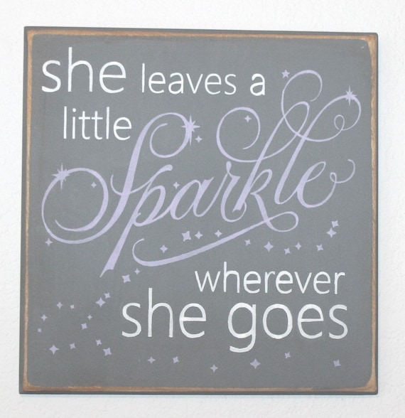 She Leaves a Little Sparkle Wherever She Goes - Hand Painted Wooden Sign - 12 x 12 - Lavender and Gray - Girl's Room - Nursery Decor