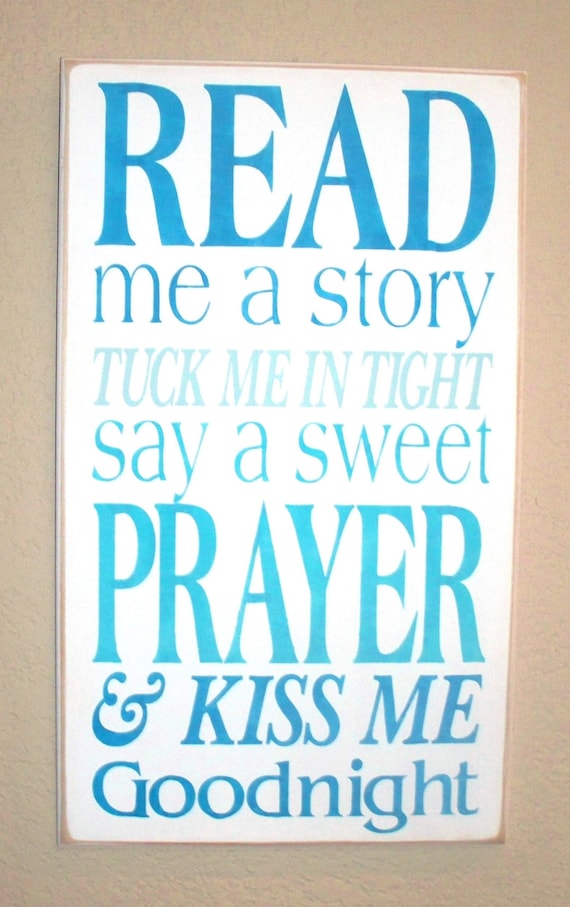 Read Me a Story - Tuck Me in Tight - Say a Sweet Prayer - Kiss Me Goodnight - Wooden Sign - Hand Painted - Typography - Subway Art - Blue