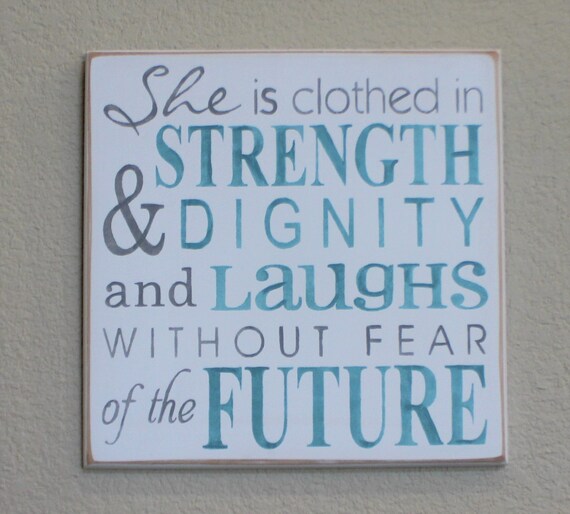 She is Clothed in Strength & Dignity ~ Proverbs 31 ~ Teal and Gray ~ 12 x 12 ~ Christian Typography ~ Scripture Art~ Wooden Painted Sign