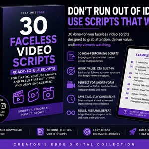 May include: A digital product bundle titled 30 Faceless Video Scripts featuring a black box with purple text and icons, alongside a tablet displaying a list of example scripts. The design includes text about video creation for social media platforms.