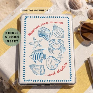 May include: A rectangular e-reader insert featuring a blue dashed border and a collection of blue line-art illustrations including seashells, a starfish, a crab, and a fish. The text reads "Happiness comes in waves" and "...and chapters" in red.