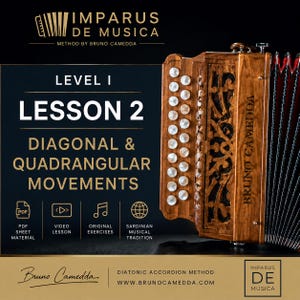 Può includere: Una fisarmonica diatonica in legno accanto a un testo che recita Imparus De Musica, Level I, Lesson 2, Diagonal & Quadricular Movements, Method by Bruno Camedda, PDF Sheet Material, Video Lesson, Original Exercises e Sardinian Musical Tradition.