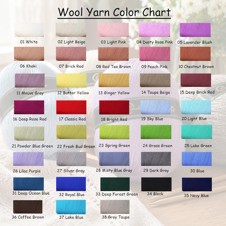 May include: A Wool Yarn Color Chart displaying 38 numbered color swatches. Each swatch features a specific color name, including white, pinks, reds, browns, yellows, greens, blues, grays, and black, arranged in a grid for yarn selection.