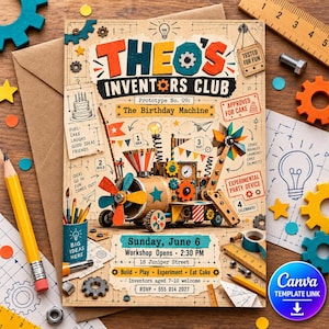 May include: A rectangular invitation for Theo's Inventors Club featuring a cardboard machine illustration, gears, and blueprints. Text includes 'The Birthday Machine', 'Sunday, June 6', 'Workshop Opens 2:30 PM', and '18 Juniper Street' on a tan background.