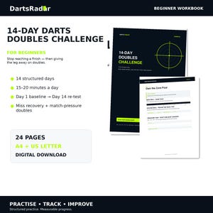 May include: A 24-page digital workbook titled 14-Day Darts Doubles Challenge by DartsRadar. The black and white document features lime green accents, a dartboard graphic, and structured practice drills for beginners in A4 and US Letter formats.