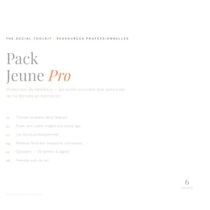 Könnte beinhalten: Ein weißes Dokument mit dem Titel The Social Toolkit - Ressources Professionnelles, Pack Jeune Pro, Protection de l'enfance. Es listet sechs berufliche Ressourcen auf, darunter Trouver sa place dans l'équipe, Poser son cadre, Les écrits und mehr.
