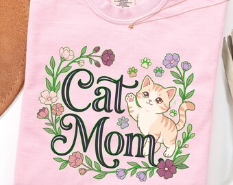 Cat Mom Floral Graphic Tee, Botanical Kitten Lover Shirt, Cute Pet Owner Gift for Her, Whimsical Feline Mother's