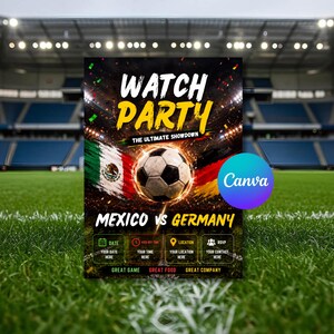 Może przedstawiać: Cyfrowa ulotka na imprezę z oglądaniem meczu piłki nożnej z napisem WATCH PARTY THE ULTIMATE SHOWDOWN MEXICO VS GERMANY. Projekt zawiera piłkę nożną, flagi Meksyku i Niemiec oraz miejsca na datę, godzinę, lokalizację i potwierdzenie przybycia.
