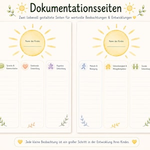 May include: Two printable documentation pages titled Dokumantationsseiten with a yellow sun graphic at the top. Each page features sections for child development tracking, including language, emotion, cognition, motor skills, and social development.