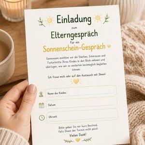 May include: A white invitation card with green and yellow text reading Einladung zum Elterngespr&auml;ch f&uuml;r ein Sonnenschein-Gespr&auml;ch, featuring sun and leaf illustrations, with blank lines for Name des Kindes, Datum, and Uhrzeit, and a closing note.