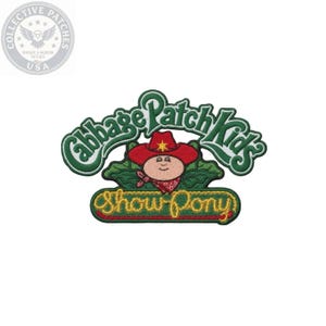 May include: An embroidered fabric patch featuring the Cabbage Patch Kids logo in green and white text. Below the text is a character wearing a red cowboy hat and a red bandana, set against green leaves. The words Show Pony appear in yellow.