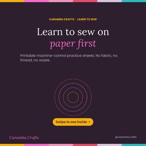 May include: A dark purple graphic featuring the text Caramba Crafts Learn to Sew, Learn to sew on paper first, and Printable machine-control practice sheets. No fabric, no thread, no waste. It displays concentric dashed circles and a yellow button.