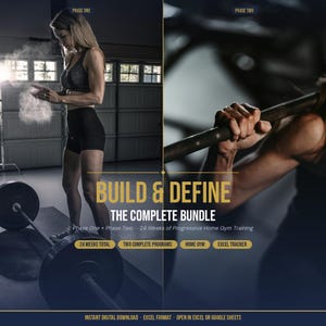 Könnte beinhalten: Ein digitales Fitnessprogramm mit dem Titel BUILD & DEFINE THE COMPLETE BUNDLE, das zwei Trainingsphasen umfasst. Die Grafik enthält Textbeschriftungen für 24 WEEKS TOTAL, TWO COMPLETE PROGRAMS, HOME GYM, EXCEL TRACKER und INSTANT DIGITAL DOWNLOAD.