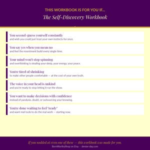 May include: A purple and cream workbook page titled The Self-Discovery Workbook. It lists seven statements about personal challenges, including second-guessing, overthinking, and people-pleasing, with a final note stating if you nodded, this is for you.