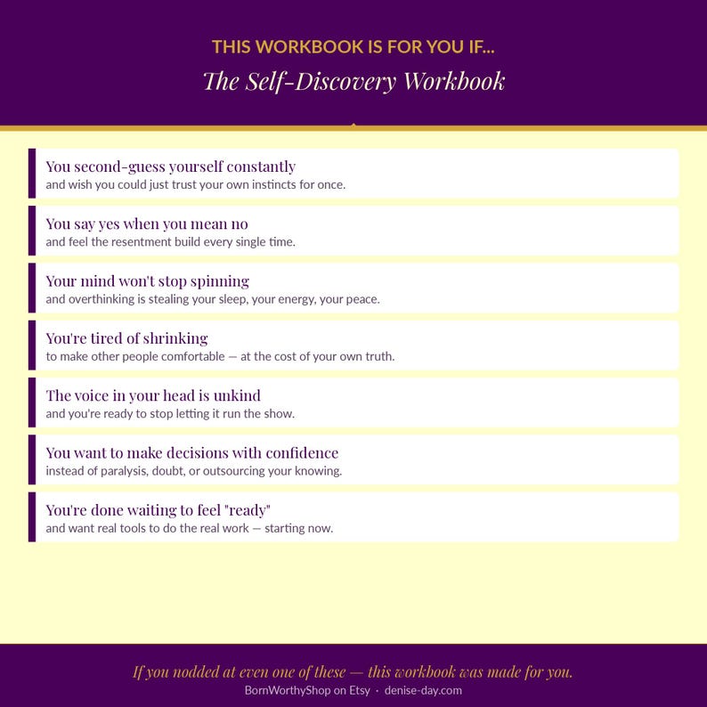 May include: A purple and cream workbook page titled The Self-Discovery Workbook. It lists seven statements about personal challenges, including second-guessing, overthinking, and people-pleasing, with a final note stating if you nodded, this is for you.