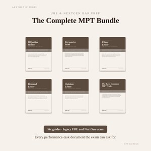 Op de afbeelding: Een digitaal pakket getiteld The Complete MPT Bundle voor UBE en NextGen bar prep. Het bevat zes gidsen met de titels Objective Memo, Persuasive Brief, Client Letter, Demand Letter, Opinion Letter en The Less-Common MPT Tasks in bruin en wit.