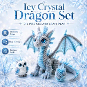 Patrón de manualidades del Dragón de Cristal Helado / Tutorial de bricolaje con limpiapipas / Guía en PDF del Huevo de Búho Fantástico
