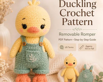 Duckling Crochet Pattern PDF | Amigurumi Duck with Removable Romper | Instant Download PDF