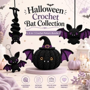 May include: A Halloween Crochet Bat Collection 4-in-1 crochet pattern bundle featuring four black and purple crocheted bat figures, including a hanging bat, a flying bat, a bat keychain, and a bat-winged pumpkin wearing a witch hat.