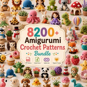 May include: A collection of various crocheted amigurumi figures including animals, dolls, plants, and food items surrounding a central sign that reads 8200+ Amigurumi Crochet Patterns Bundle with icons for PDF, download, infinity, and a heart.