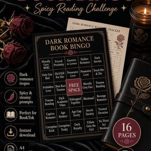 May include: A Dark Romance Book Bingo game card featuring a grid of reading prompts like Morally Grey MMC, Enemies to Lovers, and Stalker Romance. The black card has gold text and borders, accompanied by a Dark Romance Reading Tracker document.