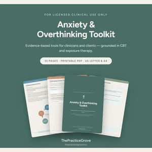 May include: A 33-page printable PDF Anxiety & Overthinking Toolkit for clinical use. The document features white text on a dark green background, including the title, evidence-based tools for clinicians and clients, and US Letter and A4 sizing.