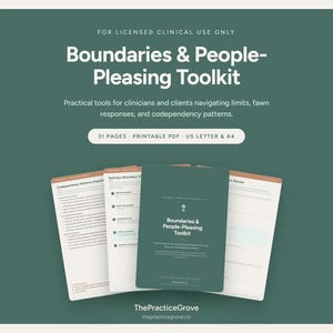 May include: A digital toolkit titled Boundaries & People-Pleasing Toolkit for licensed clinical use. The set includes 31 pages in a printable PDF format, compatible with US Letter and A4 sizes, featuring worksheets for navigating limits and codependency.