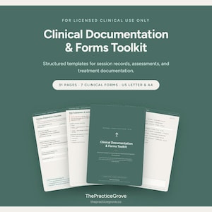 Könnte beinhalten: Ein Clinical Documentation & Forms Toolkit mit 31 Seiten und 7 klinischen Formularen in US Letter und A4. Das dunkelgrüne Deckblatt zeigt den Titel und den Text: For Licensed Clinical Use Only, Structured templates for session records, assessments.