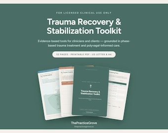 May include: A 52-page printable PDF Trauma Recovery & Stabilization Toolkit on a dark green background. The text reads: FOR LICENSED CLINICAL USE ONLY, Trauma Recovery & Stabilization Toolkit, Evidence-based tools for clinicians and clients.