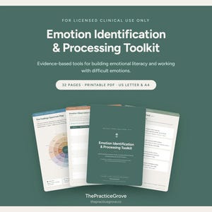 May include: A 32-page printable PDF toolkit titled Emotion Identification & Processing Toolkit. The document includes a feelings spectrum map, observation sheets, and cards on a dark green background with white text for clinical use.
