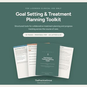 May include: A digital toolkit titled Goal Setting & Treatment Planning Toolkit for licensed clinical use. It includes 32 pages of printable PDF documents in US Letter and A4 sizes, featuring structured tools for collaborative treatment planning.