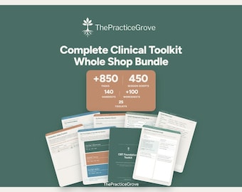 May include: A digital product bundle titled ThePracticeGrove Complete Clinical Toolkit Whole Shop Bundle, featuring 850 pages, 450 session scripts, 140 handouts, 100 worksheets, and 25 toolkits. The display includes several document pages with text.