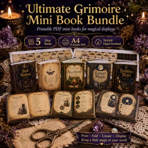 May include: A bundle of five miniature books featuring titles like Book of Shadows, Alchemy, Lunar Magic, and Forbidden Magic. The set includes printable A4 PDF pages with vintage-style illustrations, text, and decorative borders for crafting.