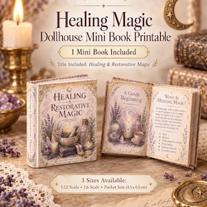 May include: A miniature book titled Healing & Restorative Magic with a cream cover featuring lavender and mortar illustrations. The open book displays text about healing magic, including the headings A Gentle Beginning and What Is Healing Magic?