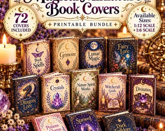 72 Magical Miniature Book Covers PDF | 1/12 and 1/6 Scale Dollhouse Books | With and Without Sleeves A4 Printable