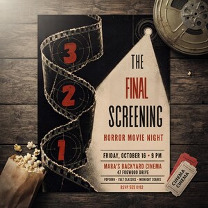 May include: A rectangular event flyer titled The Final Screening Horror Movie Night, featuring a black film strip with red numbers 3, 2, 1, and a white spotlight beam. Text includes Friday, October 16, 9 PM, Mara's Backyard Cinema, 47 Fogwood Drive, and RSVP 555 0192.