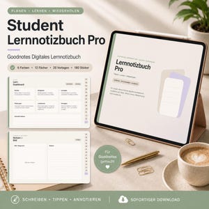 May include: A digital study notebook titled Student Lernnotizbuch Pro for Goodnotes, featuring a dashboard, 12 sections, 25 templates, and 180 stickers. The display shows a tablet with a stylus, a gold pen, and paper clips on a desk.