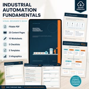 Peut inclure: Un guide numérique intitulé Industrial Automation Fundamentals, comprenant un PDF remplissable avec 25 pages de contenu, 10 feuilles de travail, 5 listes de contrôle, 5 modèles et 3 infographies. Le document inclut des schémas de systèmes d'automatisation.