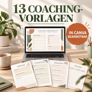 Op de afbeelding: Een laptop met een coaching-werkblad-sjabloon, omringd door geprinte vellen met de titels Zielsetzung, Coaching-Sitzung, Selbstreflexion en Aktionsplan. De tekst 13 COACHING-VORLAGEN en IN CANVA BEARBEITBAR is duidelijk zichtbaar op de afbeelding.