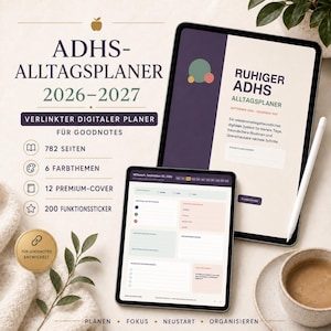 Könnte beinhalten: Ein digitaler Planer für Goodnotes mit dem Titel ADHS-ALLTAGPLANER 2026-2027 auf zwei Tablets. Der Bildschirm zeigt eine Tagesplanungs-Oberfläche mit Bereichen für Aufgaben, Notizen und Fokus. Ein weißer Eingabestift liegt neben den Tablets.