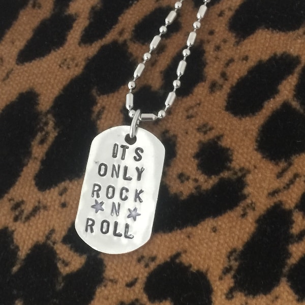 Hand Stamped Dog Tag Song Lyrics Necklace "It's Only Rock n Roll" necklace ... UniSeX