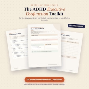 ADHD Executive Dysfunction Toolkit, Executive Function Worksheets, Task Initiation & Anti Procrastination Planner, Digital Download